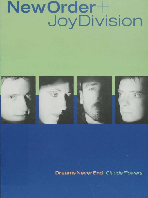 Title details for New Order + Joy Division by Claude Flowers - Available